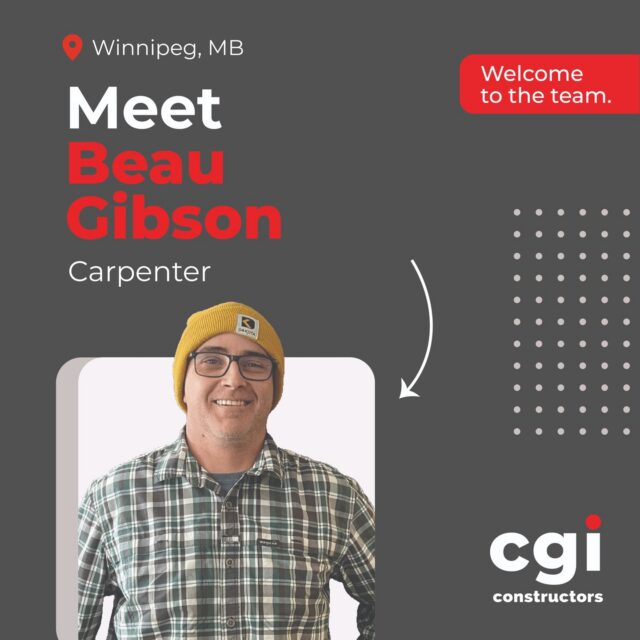 A big welcome to our newest Carpenter, Beau, for joining our Winnipeg team!
Glad to have you a part of our team. Let's build great things together.

#CGIConstructors #welcomeonboard #newteammember