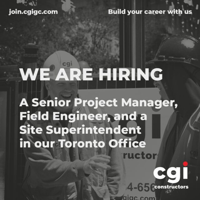 We're growing our Toronto team!

CGI is currently hiring for the following positions in our Toronto office:
👷‍♂️ Project Manager
👷‍♂️ Superintendent
👷‍♂️ Field Engineer

If you're looking to join a collaborative team delivering exciting commercial, institutional, and civic construction projects across Ontario, we'd love to hear from you.

At CGI, we believe our people are our greatest strength. We offer opportunities to work on meaningful projects, grow your career, and be part of a company recognized as one of Canada's Top Small & Medium Employers and one of Greater Toronto's Top Employers for two consecutive years.

Ready to build your future with us? Visit our Careers page to learn more and apply today.

#CGIConstructors #JoinCGIConstructors #PeopleBuildingCanada #NowHiring
